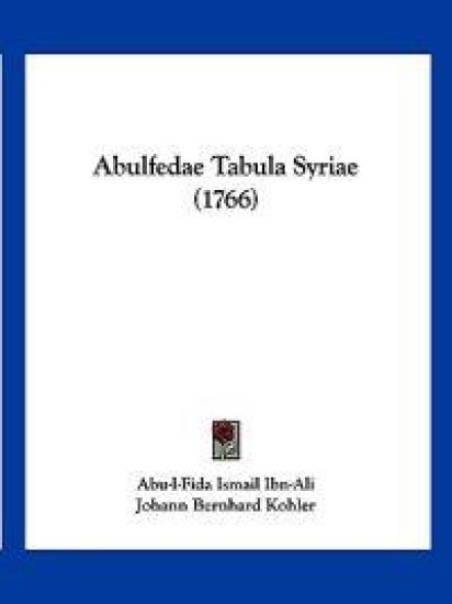 Abulfedae Tabula Syriae