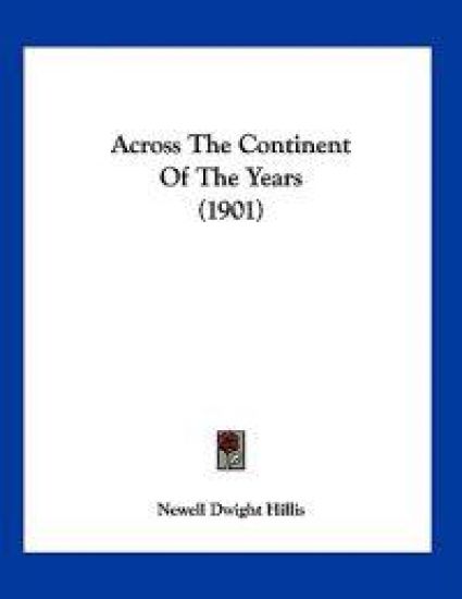 Across the Continent of the Years