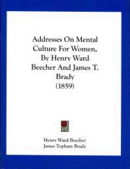 Addresses on Mental Culture for Women