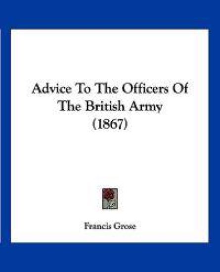 Advice to the Officers of the British Army