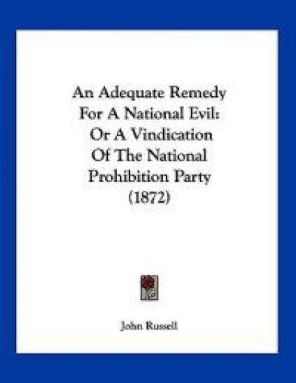 An Adequate Remedy for a National Evil