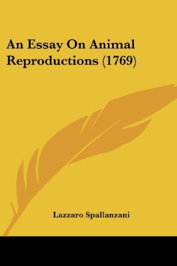 An Essay on Animal Reproductions