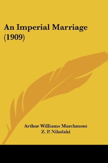An Imperial Marriage