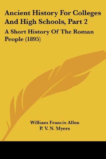 Ancient History for Colleges and High Schools