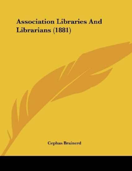 Association Libraries and Librarians