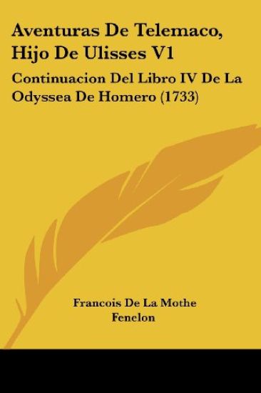 Aventuras De Telemaco, Hijo De Ulisses
