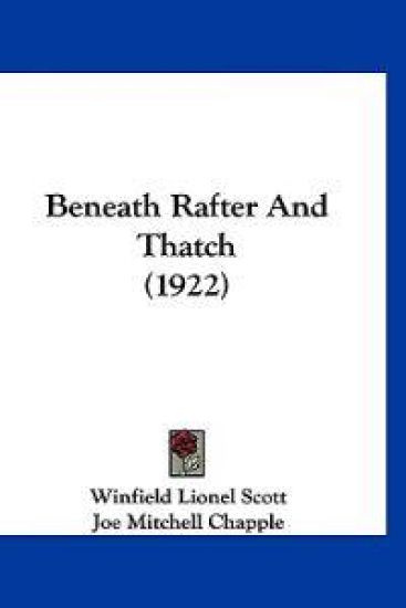Beneath Rafter and Thatch – Winfield Lionel Scott, kirjan kansikuva