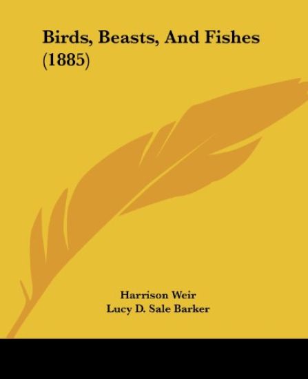 Birds, Beasts, and Fishes