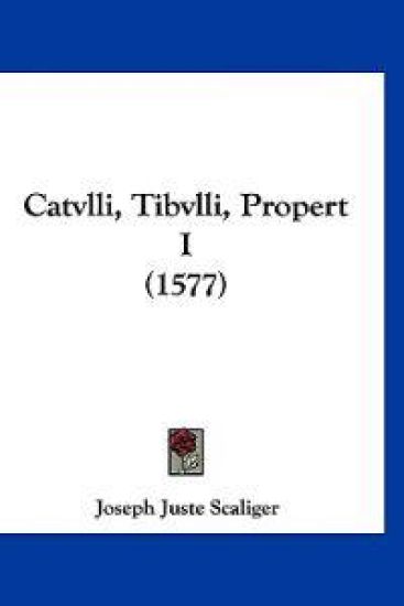 Catvlli, Tibvlli, Propert I