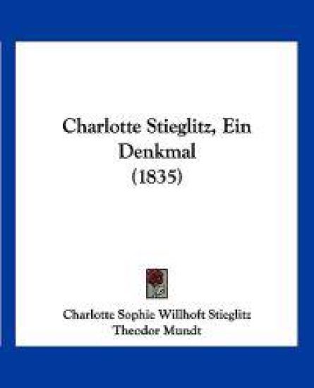 Charlotte Stieglitz, Ein Denkmal