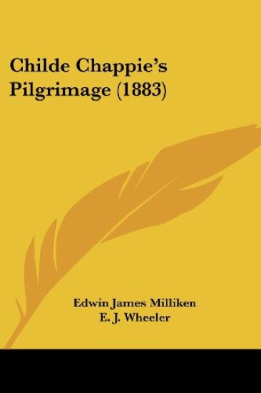 Childe Chappie's Pilgrimage