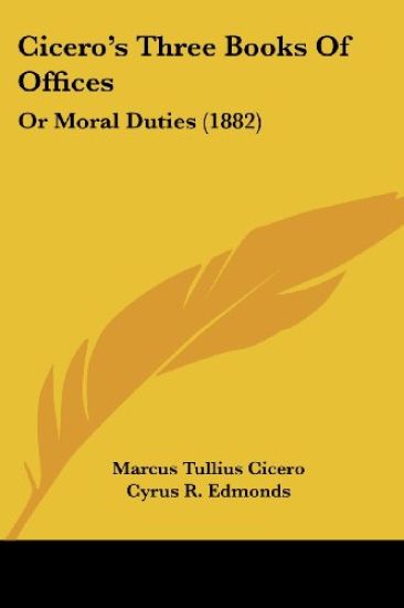 Cicero's Three Books of Offices