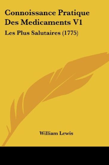 Connoissance Pratique Des Medicaments