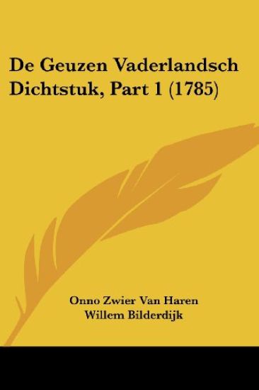 De Geuzen Vaderlandsch Dichtstuk, Part 1 (1785)