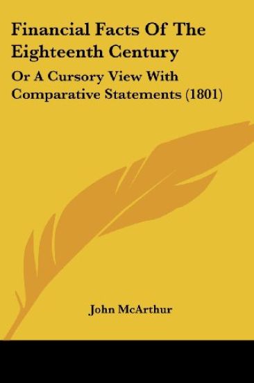 Financial Facts Of The Eighteenth Century