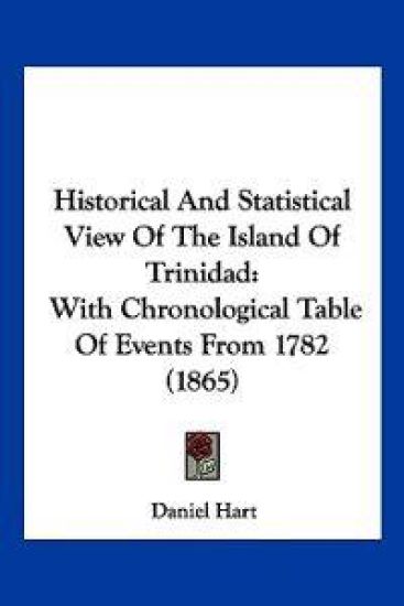Historical And Statistical View Of The Island Of Trinidad