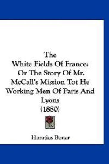 The White Fields Of France