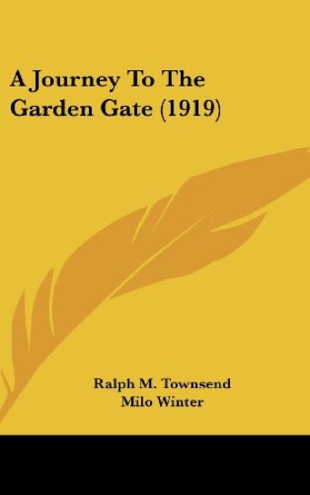 A Journey to the Garden Gate