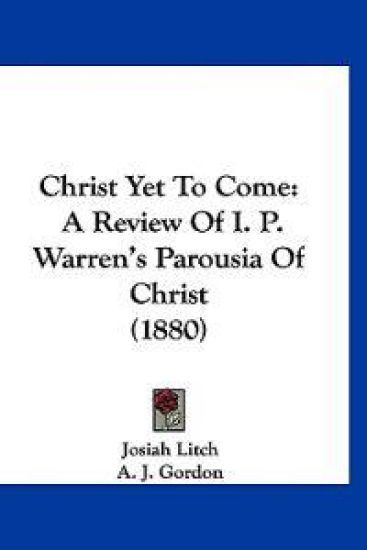 Christ Yet To Come