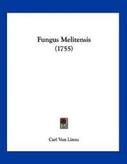 Fungus Melitensis (1755)
