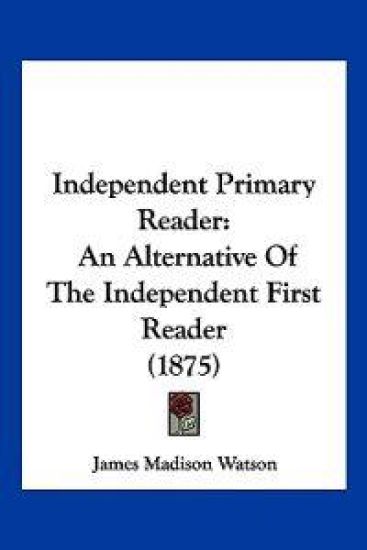 Independent Primary Reader