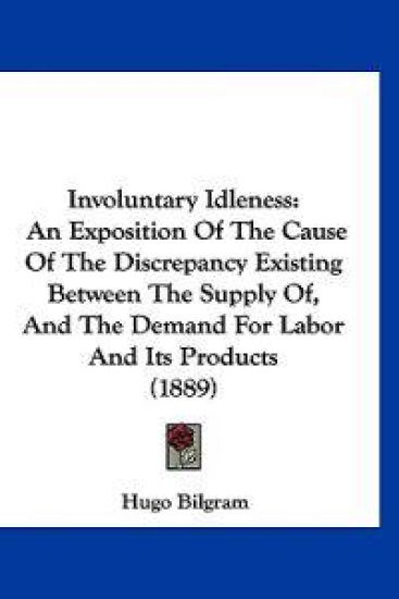 Involuntary Idleness