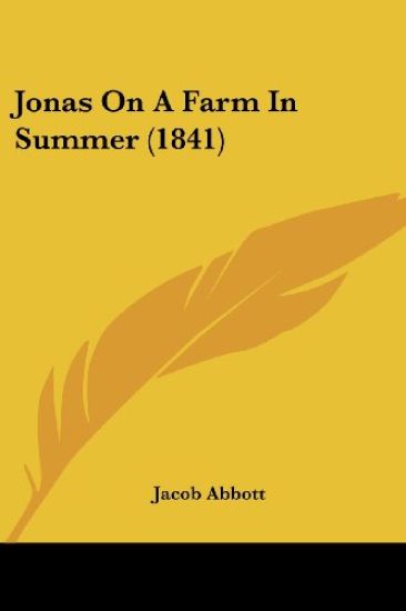 Jonas On A Farm In Summer (1841)