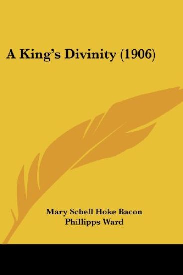 A King's Divinity (1906)