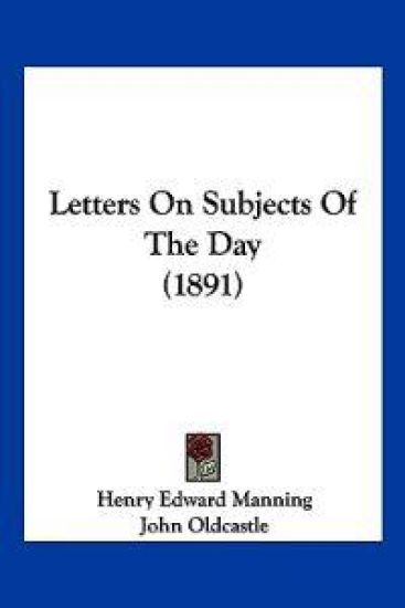 Letters On Subjects Of The Day (1891)