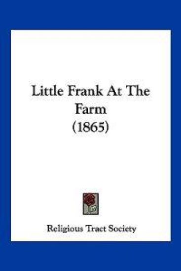 Little Frank At The Farm (1865)