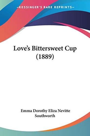Love's Bittersweet Cup (1889)