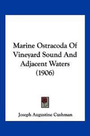 Marine Ostracoda Of Vineyard Sound And Adjacent Waters (1906)