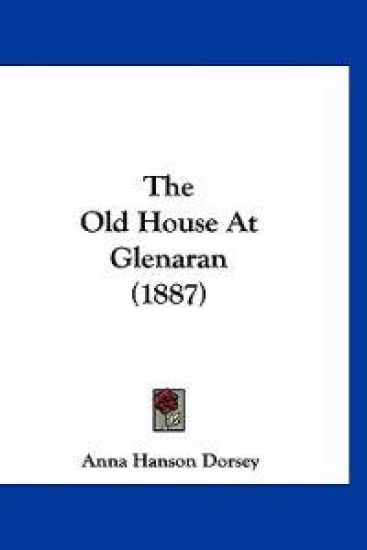 The Old House At Glenaran (1887)