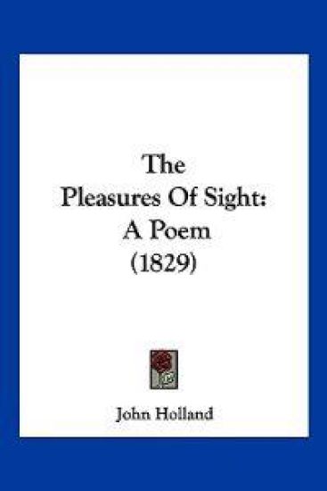 The Pleasures Of Sight