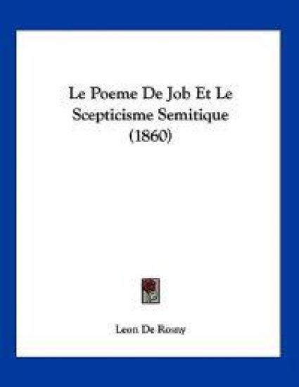 Le Poeme De Job Et Le Scepticisme Semitique (1860)