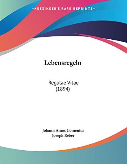 Comenius, J: Lebensregeln
