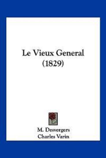 Le Vieux General (1829)