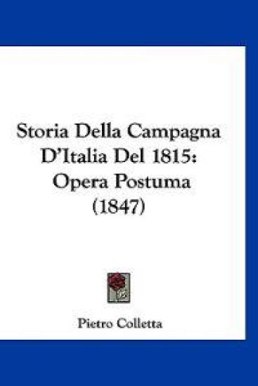 Storia Della Campagna D'Italia Del 1815