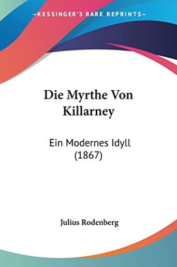 Rodenberg, J: Myrthe Von Killarney