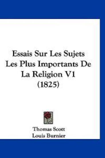 Essais Sur Les Sujets Les Plus Importants De La Religion V1 (1825)