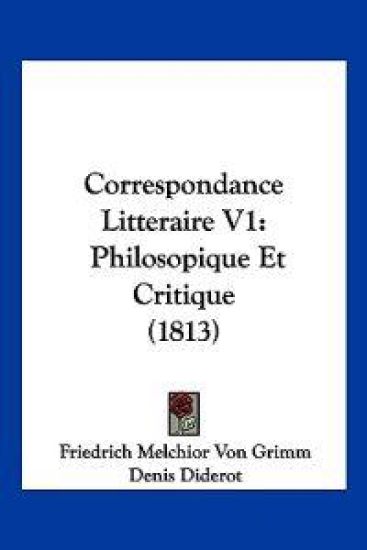 Correspondance Litteraire V1