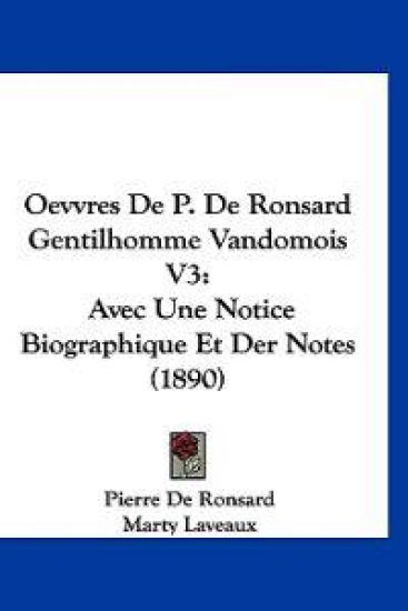Oevvres De P. De Ronsard Gentilhomme Vandomois V3