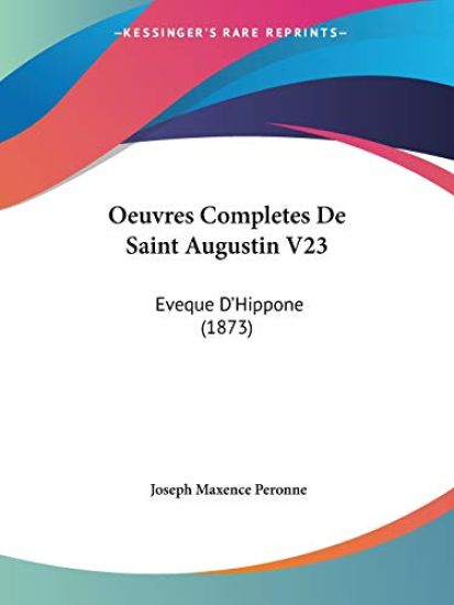 Oeuvres Completes De Saint Augustin V23