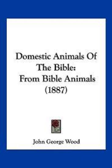 Domestic Animals Of The Bible
