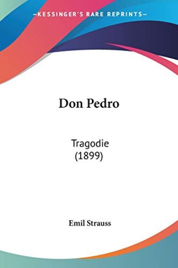 Strauss, E: Don Pedro