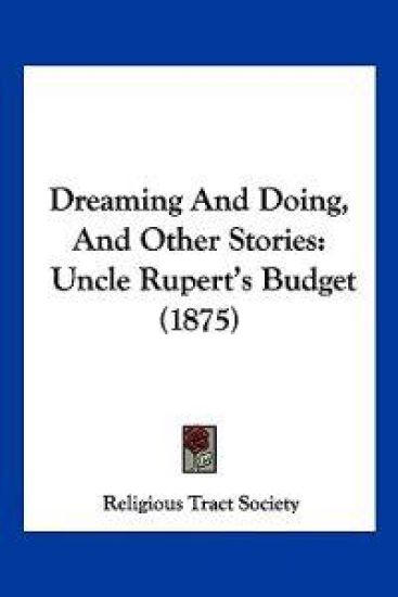 Dreaming And Doing, And Other Stories