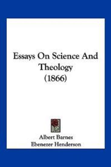 Essays On Science And Theology (1866)