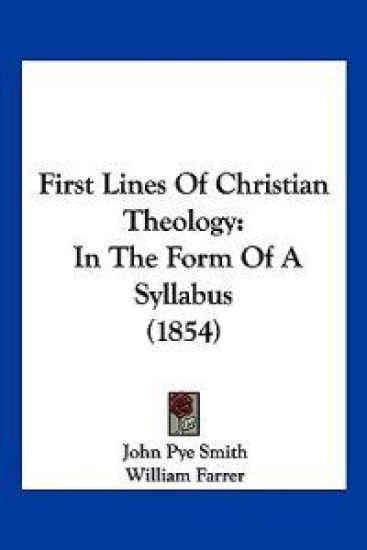 First Lines Of Christian Theology