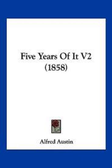 Five Years Of It V2 (1858)