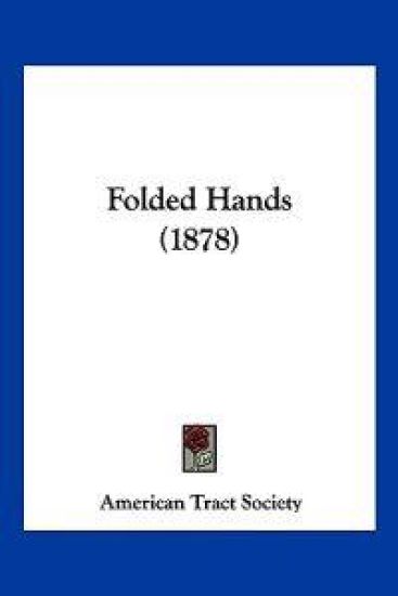 Folded Hands (1878)